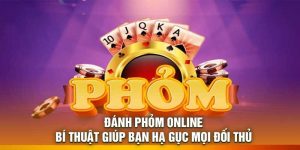 Đánh phỏm online – Bí thuật giúp bạn hạ gục mọi đối thủ